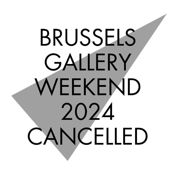Brussels Gallery Weekend has been canceled for 2024 (at least for the moment…)